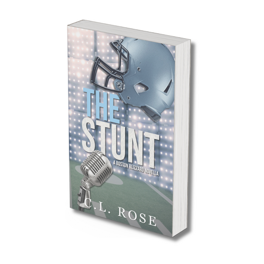 Signed Copy of The Stunt: A Boston Blizzard Novella